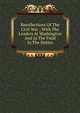 Recollections Of The Civil War ; With The Leaders At Washington And In The Field In The Sixties, 