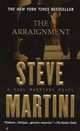 The Arraignment (Paul Madriani Series #7), Martini Steve 