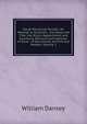 Horae Decanicae Rurales: An Attempt to Illustrate . the Name and Title, the Origin, Appointment and Functions, Personal and Capitular, of Rural . of Documents, Ancient and Modern, Volume 2, William Dansey 