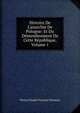 Histoire De L'anarchie De Pologne: Et Du D?membrement De Cette R?publique, Volume 1, Pierre Claude Francois Dannom 