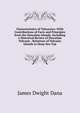 Characteristics of Volcanoes: With Contributions of Facts and Principles from the Hawaiian Islands, Including a Historical Review of Hawaiian Volcanic . Relations of Volcanic Islands to Deep-Sea Top, James Dwight Dana 