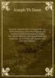 German Commercial Correspondence: With Exercises, German-English and English-German Glossaries, Hints On Letter-Writing, German Idioms and Copious . of Schools and Classes and for Self-Tuition, Joseph Th Dann 