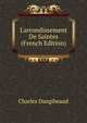 L'arrondissement De Saintes (French Edition), Charles Dangibeaud 