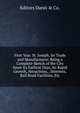 First Year. St. Joseph, Its Trade and Manufactures: Being a Complete Sketch of the City Since Its Earliest Days, Its Rapid Growth, Attractions, . Interests, Rail Road Facilities, Etc, Editors Danis &amp; Co. 
