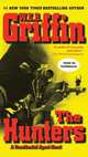 The Hunters (Presidential Agent Series #3), W. E. B. Griffin 