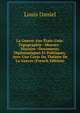 La Guerre Aux Etats-Unis: Topographie--Moeurs--Histoire--Documents Diplomatiques Et Politiques, Avec Une Carte Du Theatre De La Guerre (French Edition), Louis Daniel 