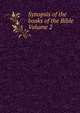 Synopsis of the books of the Bible Volume 2, 