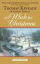 A Wish for Christmas (Cape Light Series #10), Kinkade Thomas, Katherine Spencer 