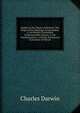 Studies in the Theory of Descent: The Origin of the Markings of Caterpillars. 2. On Phyletic Parallelism in Metamorphic Species. 3. the Transformation . 4. On the Mechanical Conception of Nature, Charles Darwin 