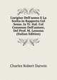 L'origine Dell'uomo E La Scelta in Rapporto Col Sesso. Ia Tr. Ital. Col Consenso Dell'autore, Del Prof. M. Lessona (Italian Edition), Charles Robert Darwin 