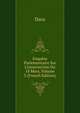 Enqu?te Parlementaire Sur L'insurrection Du 18 Mars, Volume 3 (French Edition), Daru 