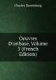 Oeuvres D'oribase, Volume 3 (French Edition), Charles Daremberg 