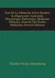 ?tat De La M?decine Entre Hom?re & Hippocrate: Anatomie, Physiologie, Pathologie, M?decine Militaire, Historie Des ?coles M?dicales (French Edition), Charles Victor Daremberg 