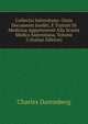 Collectio Salernitana: Ossia Documenti Inediti, E Trattati Di Medicina Appartenenti Alla Scuola Medica Salernitana, Volume 5 (Italian Edition), Charles Daremberg 
