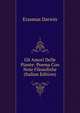 Gli Amori Delle Piante: Poema Con Note Filosofiche (Italian Edition), Erasmus Darwin 