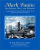 Mark Twain: His Words, Wit, and Wisdom, Kent Rasmussen R. 
