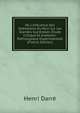 De L'Influence Des Alt?rations Du Rein Sur Les Glandes Surr?nales: ?tude Critique Et Anatomo-Pathologique Exp?rimentale (French Edition), Henri Darre 