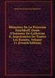 M?moires De La Princesse Daschkoff, Dame D'honneur De Catherine Ii, Impr?ratrice De Toutes Les Russies, Volume 11 (French Edition), Ekaterina Romanovna Dashkova 