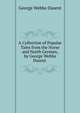 A Collection of Popular Tales from the Norse and North German, by George Webbe Dasent ., George Webbe Dasent 