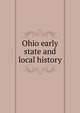 Ohio early state and local history, 