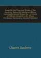 Essay On the Trees and Shrubs of the Ancients: Being the Substance of Four Lectures Delivered Before the University of Oxford, Intended to Be . Those On Roman Husbandry, Already Published, Charles Daubeny 