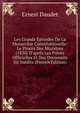 Les Grands ?pisodes De La Monarchie Constitutionelle: Le Proc?s Des Ministres (1830) D'apr?s Les Pi?ces Officielles Et Des Documens Sic In?dits (French Edition), Ernest Daudet 