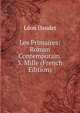 Les Primaires: Roman Contemporain. 3. Mille (French Edition), Leon Daudet 
