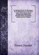 Le Minist?re De M. De Martignac: Sa Vie Politique Et Les Derni?res Ann?es De La Restauration (D'apr?s Des Publications R?centes Et Des Documents In?dits) (French Edition), Ernest Daudet 