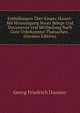 Enthullungen Uber Kasper Hauser: Mit Hinzusugung Neuer Belege Und Documente Und Mittheilung Nach Ganz Unbekannter Thatsachen . (German Edition), Georg Friedrich Daumer 