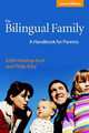 The Bilingual Family, Edith Harding-Esch 