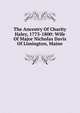The Ancestry Of Charity Haley, 1775-1800: Wife Of Major Nicholas Davis Of Limington, Maine, 