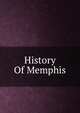 History Of Memphis, 