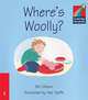 Cambridge Storybooks. Level 1. Where's Woolly?, Gillham 