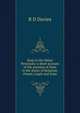 Siam in the Malay Peninsula: a short account of the position of Siam in the states of Kelantan, Patani, Legeh and Siam, R D Davies 