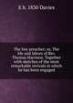 The boy preacher; or, The life and labors of Rev. Thomas Harrison. Together with sketches of the most remarkable revivals in which he has been engaged, E b. 1830 Davies 