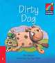 Cambridge Storybooks. Level 1. Dirty Dog, Davidson/Hellard 