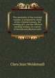 The mentality of the criminal woman; a comparative study of the criminal woman, the working girl, and the efficient working woman, in a series of mental and physical tests, Clara Jean Weidensall 