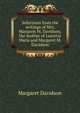 Selections from the writings of Mrs. Margaret M. Davidson, the mother of Lucretia Maria and Margaret M. Davidson, Margaret Davidson 