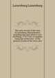 The early records of the town of Lunenburg, Massachusetts, including that part which is now Fitchburg; 1719-1764. A complete transcript of the town . of the general records of the town; also, Lunenburg Lunenburg 