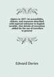 Algiers in 1857: its accessibility, climate, and resources described with especial reference to English invalids. Also details of recreation . added for the use of travellers in general, Edward Davies 
