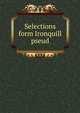 Selections form Ironquill pseud., 