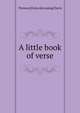 A little book of verse, Florence [from old catalog] Davis 
