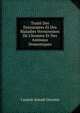 Trait? Des Entozoaires Et Des Maladies Vermineuses De L'homme Et Des Animaux Domestiques, Casimir-Joseph Davaine 