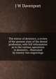 The mirror of dentistry; a review of the present state of the dental profession, with full information as to the various operations in dentistry, . illustrated by twenty-two engravings, J W Davenport 