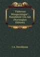 "F?dernas Missgerningar": Nutidsbild I En Akt (Norwegian Edition), I A. Davidsson 