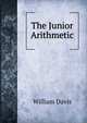 The Junior Arithmetic, William Davis 