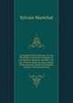 Antiquit?s D'herculanum, Ou Les Plus Belles Peintures Antiques, Et Les Marbres, Bronzes, Meubles, Etc. Etc. Trouv?s Dans Les Excavations D'herculanum, Stabia Et Pompe?a, Volume 3 (French Edition), Sylvain Marechal 