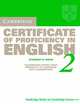 Cambridge Certificate of Proficiency in English 2 Student's Book: Examination papers from the University of Cambridge Local Examinations Syndicate, of Cambridge Local Examinations Syndicate University 