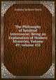 The Philosophy of Spiritual Intercourse: Being an Explanation of Modern Mysteries, Volume 49; volume 435, Andrew Jackson Davis 