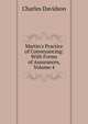 Martin's Practice of Conveyancing: With Forms of Assurances, Volume 4, Charles Davidson 